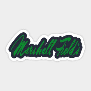 Marshall Field's Sticker